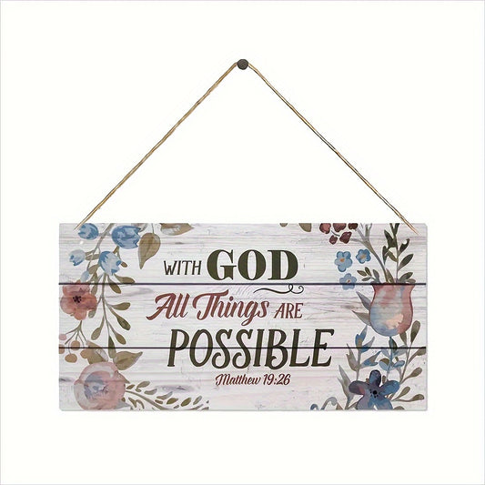 Rustic wooden sign with inspirational quote "With God All Things Are Possible" - 19.99x9.98 cm. Farmhouse wall decor for home, cafe, garage, restaurant. Suitable for indoor and outdoor use.