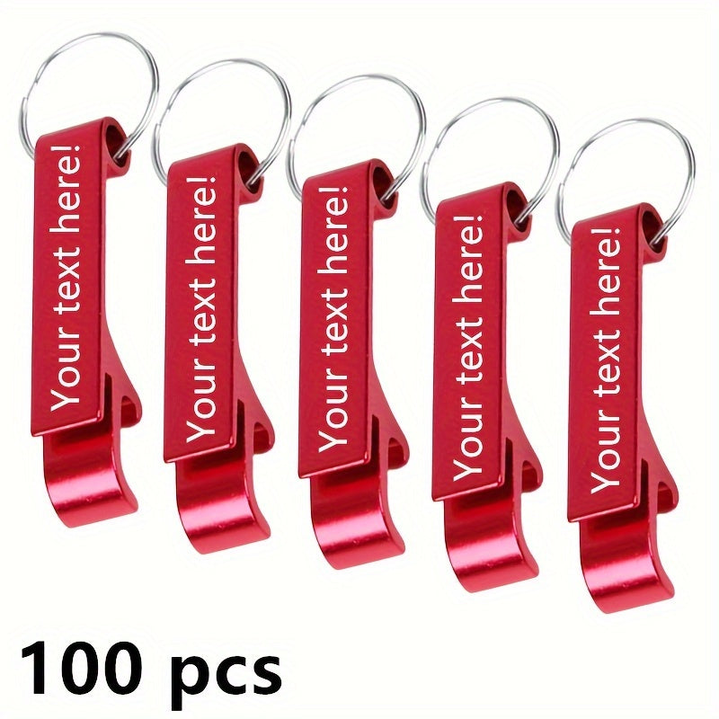 100 customizable metal bottle opener keychains engraved for special events and holidays.