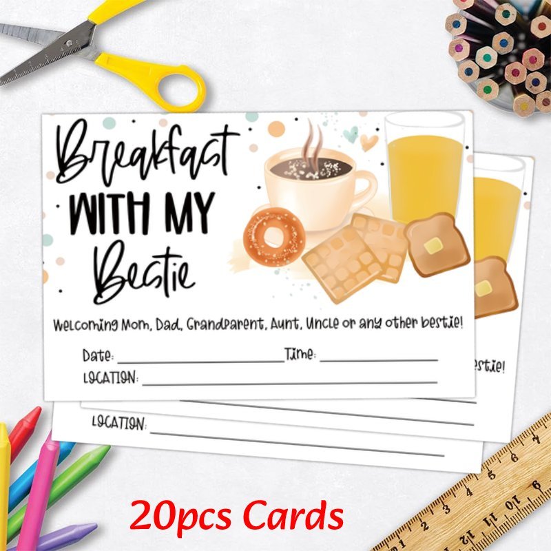 20 invites for a breakfast with my best friend at Preschool's Mother's Day Out event.