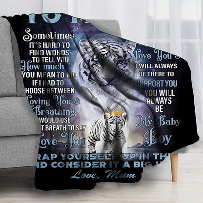 A cozy white tiger pattern flannel blanket perfect for your son, with a heartfelt message from Mom. This blanket provides all-season comfort, is hypoallergenic, hand washable, and versatile for various uses. Weighs between 200-250g.