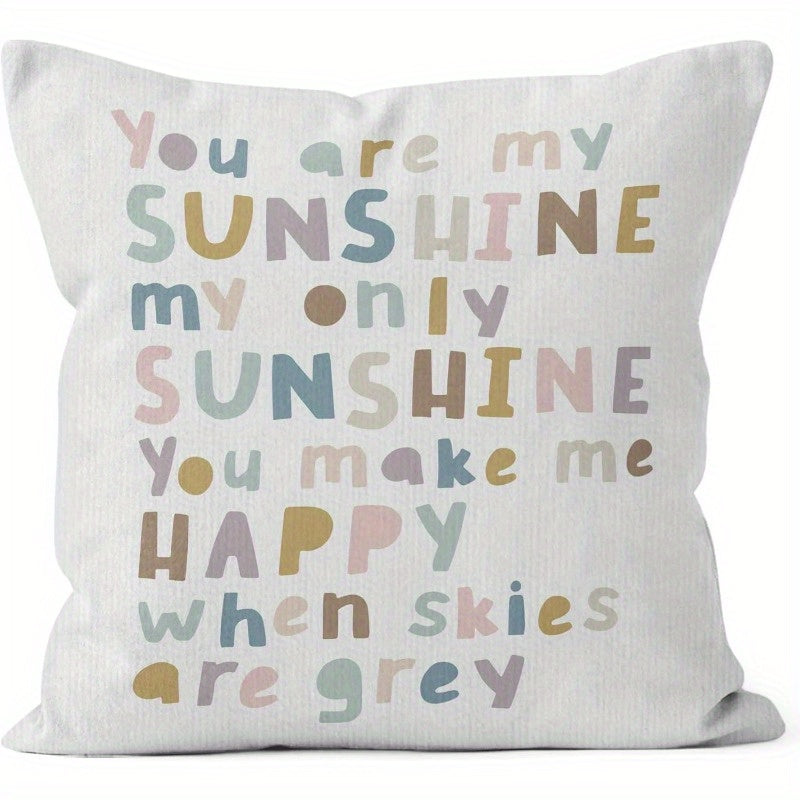 Bohemian Style "You Are My Sunshine" Inspirational Quote Pillow Cover - 1pc

Add a touch of inspiration with this Bohemian style pillow cover featuring the uplifting quote "You Are My Sunshine." Made from soft polyester, this throw pillow case includes a