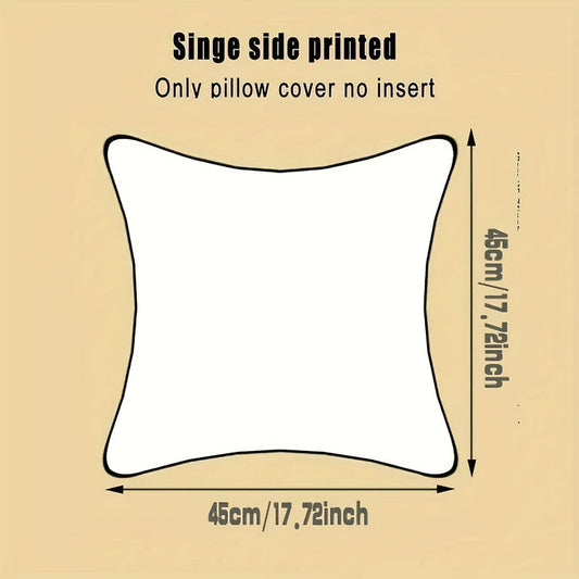 Customize your own polyester throw pillow cover with a photo or text of your choice. This personalized single-sided print is perfect for holidays such as Christmas, Father's Day, Mother's Day, and Valentine's Day. The cover measures 45.72cm x 45.72cm and