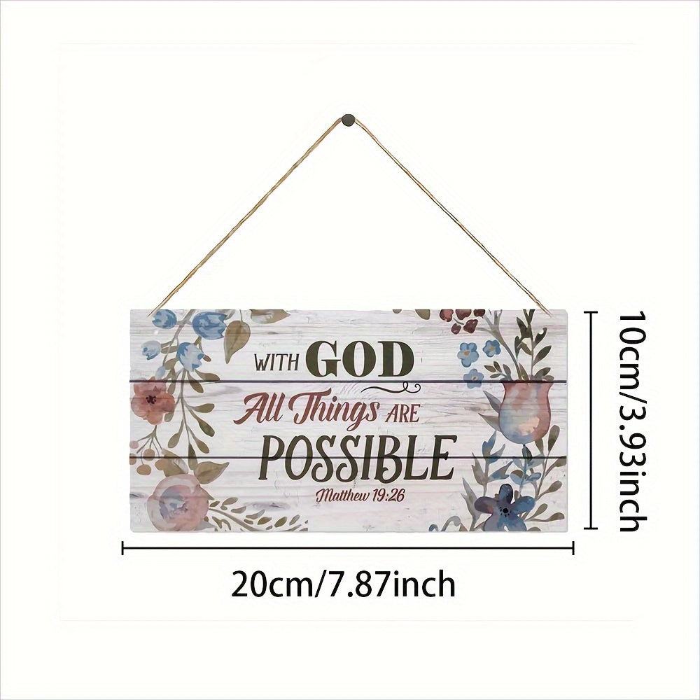 Rustic wooden sign with inspirational quote "With God All Things Are Possible" - 19.99x9.98 cm. Farmhouse wall decor for home, cafe, garage, restaurant. Suitable for indoor and outdoor use.