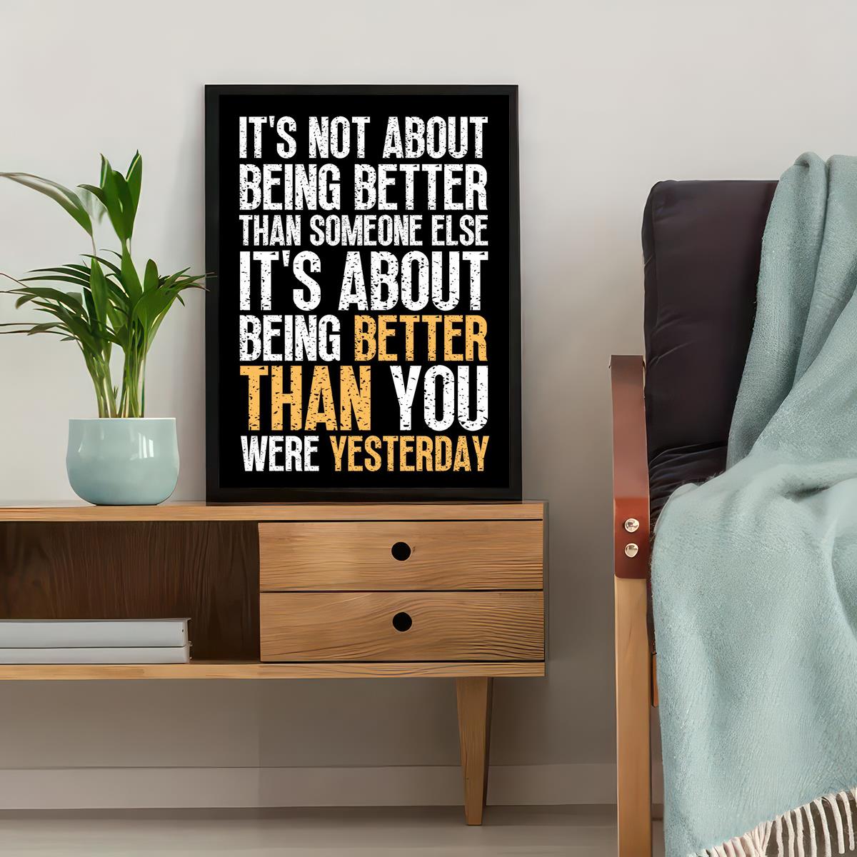 1pc Inspirational Art Canvas Poster for Home Wall Decor - "It's Not About Being Better". Ideal for Bathroom, Bedroom, Office, or Living Room. Frame not included.