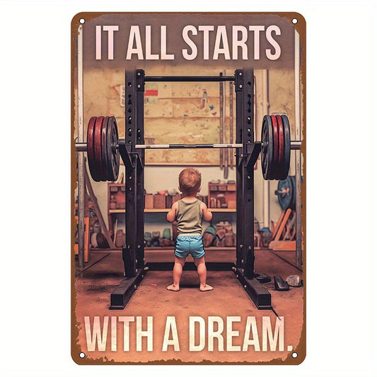 Motivational Fitness Tin Sign: Start Your Journey with a Dream in the Gym Room - Perfect for Garage, Home Wall Decor