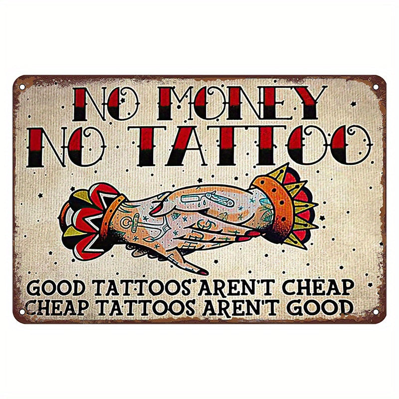 Home Decor Metal Poster: "No Money, No Tattoo" Retro Tin Sign from Tattoo Shop - Funny Wall Art for Interior Decoration