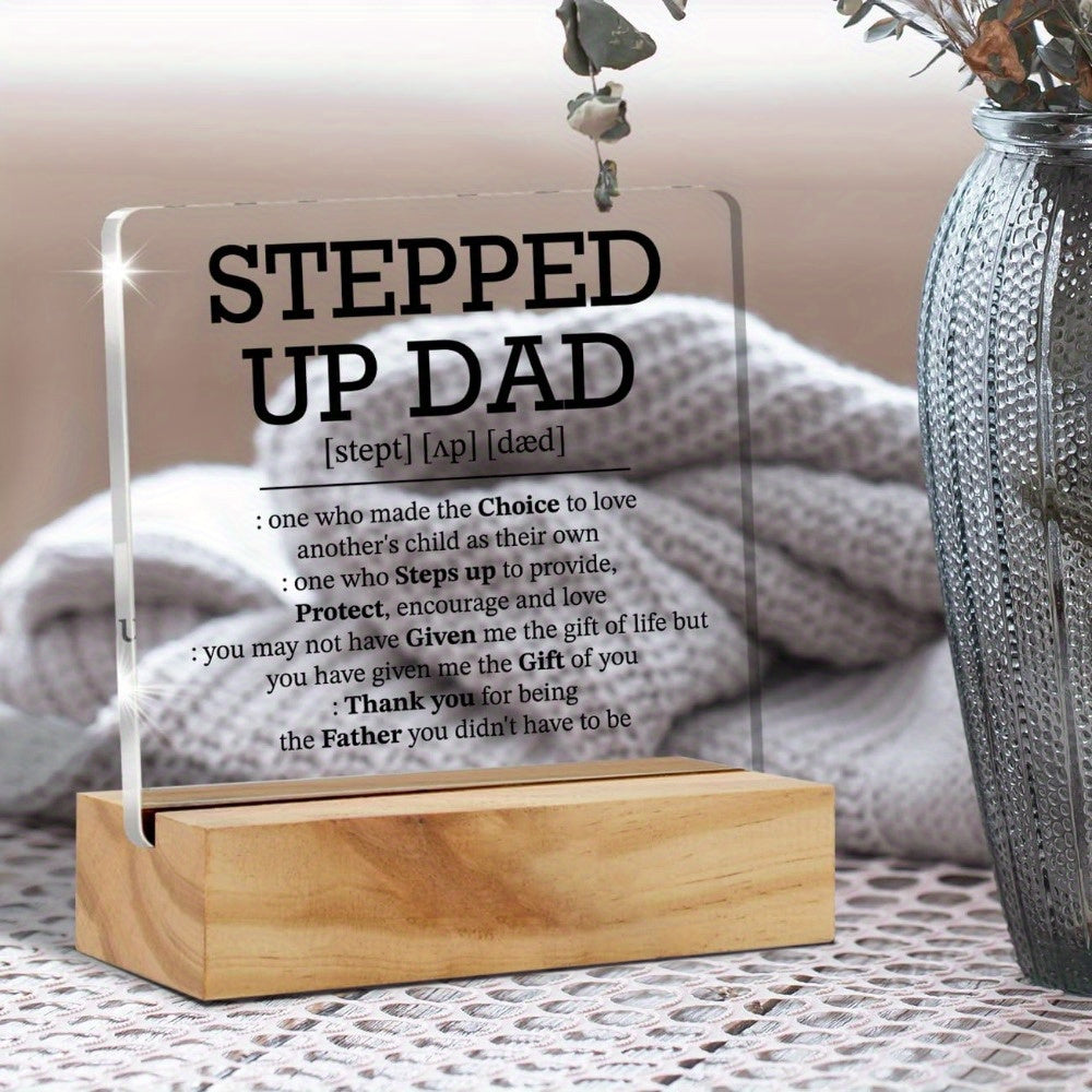 Heartfelt acrylic desk plaque for stepdad | Clear sign with inspirational message | Perfect Father's Day gift | Elegant and crafted with care.