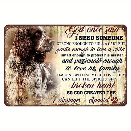 Retro Metal Tin Sign featuring an English Springer Dog with a Humorous Quote - Perfect Wall Decor for Home, Bar, Gym, and More