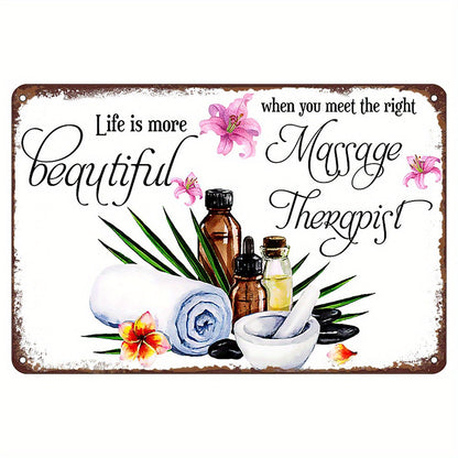 Experience the Beauty of Life with the Perfect Massage Therapist – Retro Metal Tin Sign for Massage Therapy Studios and Spas, Ideal Gift for Massage Enthusiasts, Charming Decor for Relaxation Spaces.