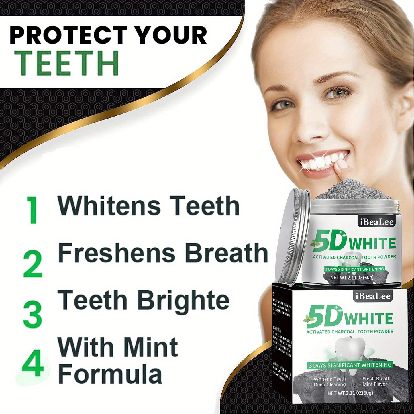 Activated charcoal powder whitens teeth, removes coffee and tea stains, freshens breath, and polishes teeth for daily use by both men and women.