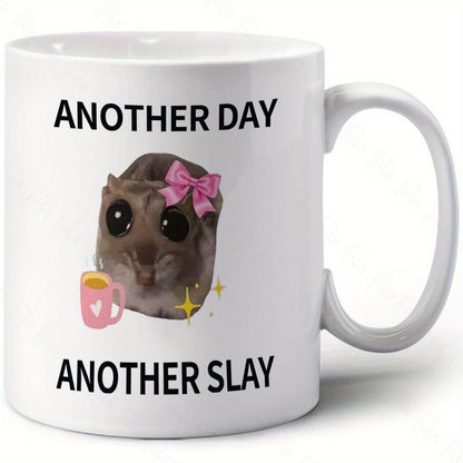 7 color options for 11oz ceramic coffee mug with the phrase 'Another Day, Another Slay' perfect for a friend gift