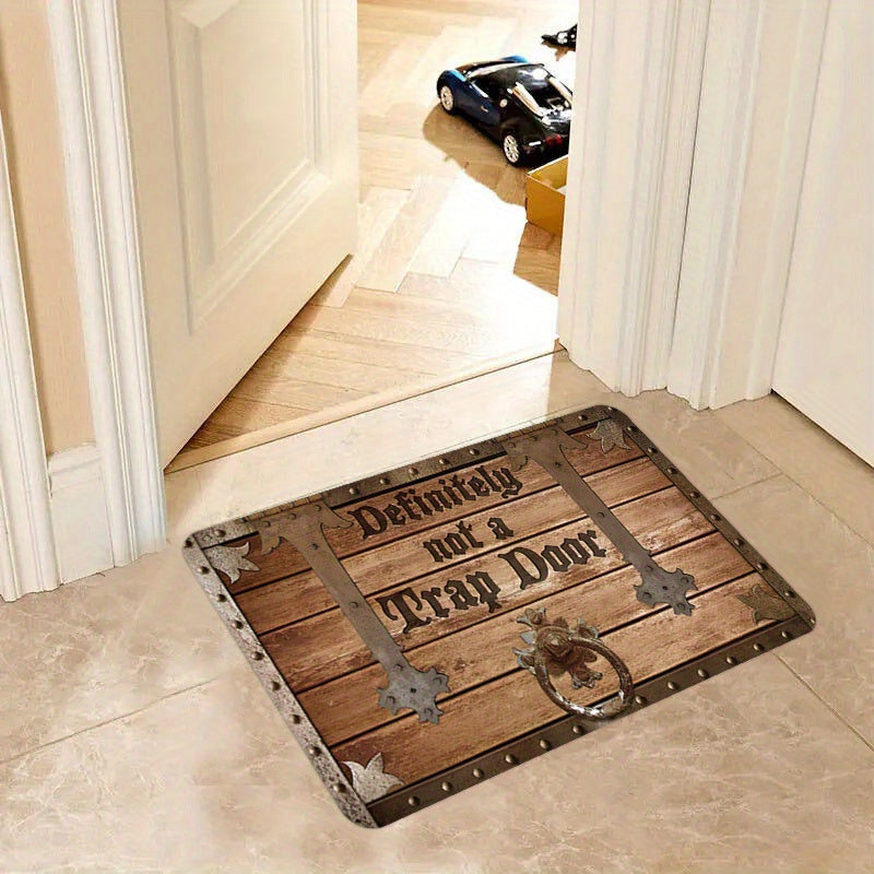 1pc Funny "Absolutely not a Trap Door" Polyester Doormat with Non-Slip Backing, Easy to Clean Floor Mat for Bedroom, Living Room, and Hotel Decor - Soft 1cm Sponge Padding