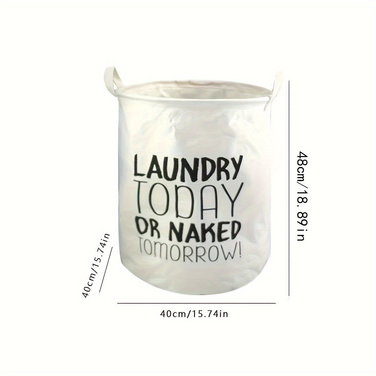 Contemporary Foldable Fabric Laundry Basket with Waterproof Lining, Features "LAUNDRY TODAY OR NAKED TOMORROW!" Slogan, Ideal for Organizing Dirty Clothes in the Laundry Room, Includes Multiple Components