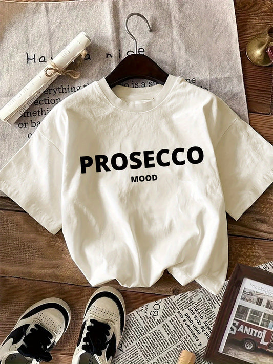 100% knit fabric women's t-shirt with "PROSECCO MOOD" letter print, crew neck, short sleeves, all-season regular length tee - 180gsm.