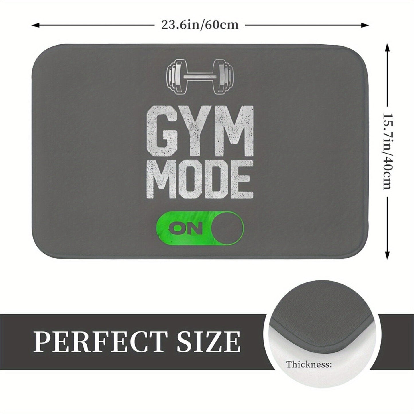 Polyester doormat with non-slip backing that is machine washable. Features a "Gym Mode Activated" design, suitable for bathroom, kitchen, and entrance. This lightweight rectangular floor mat is perfect for home decor.