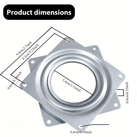 Square turntable with a 4-inch diameter and a 0.8mm galvanized finish. Comes with five golden rotating bases and 8 screws.