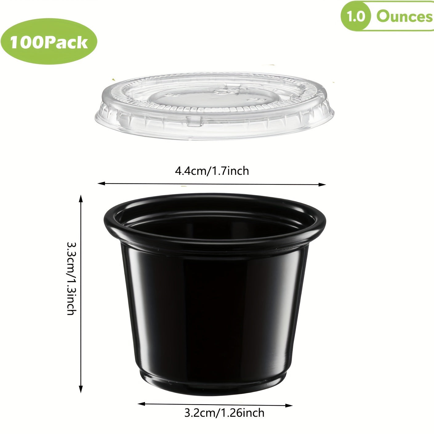 100 pieces of black plastic portion cups, available in 1/2, 3.25, 4, and 5.5-ounce sizes. Perfect for jello shots, small plastic containers with lids are airtight and can also be used for salad dressing, dipping sauces, and condiments. Ideal for lunches