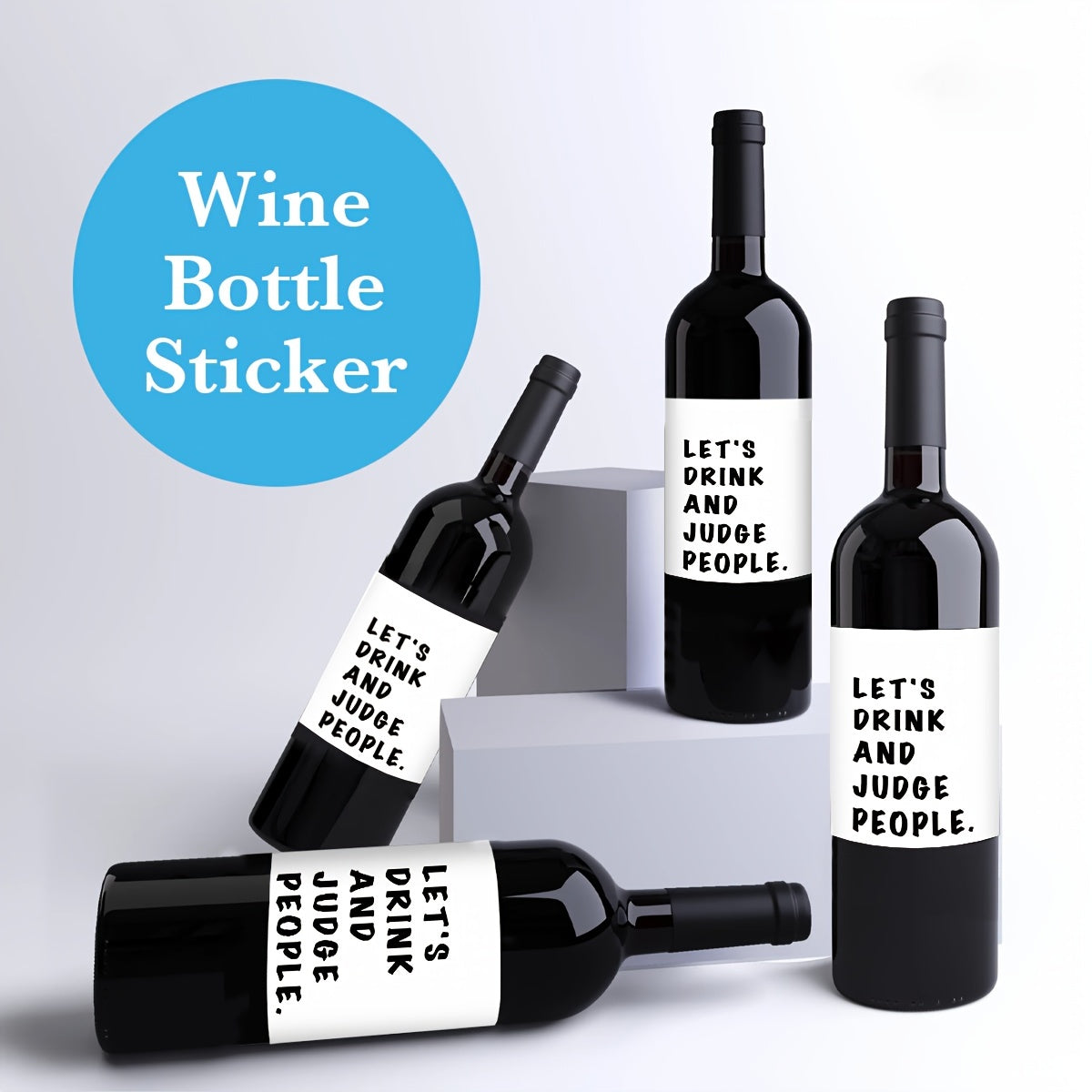 4 funny wine bottle labels with "Let's Drink and Judge People" quote, perfect for parties and as a gift for wine enthusiasts.