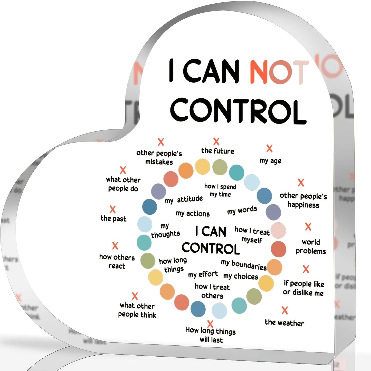 Modern acrylic heart-shaped sign with inspirational "I CAN NOT CONTROL" quote for school counselor, anxiety therapy decor, mental health gift - no power required.