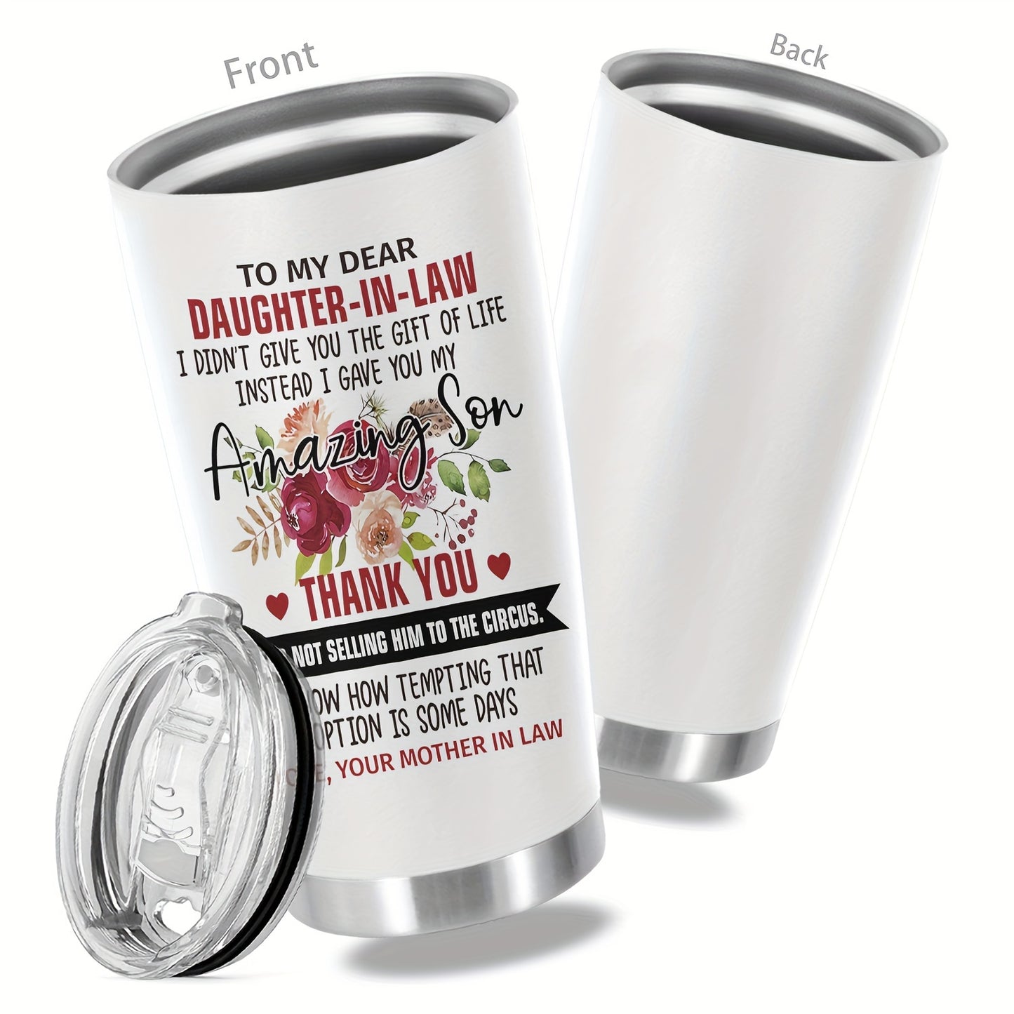 20oz stainless steel tumbler with funny print for daughter-in-law, from mother-in-law. Perfect gift for loved ones.