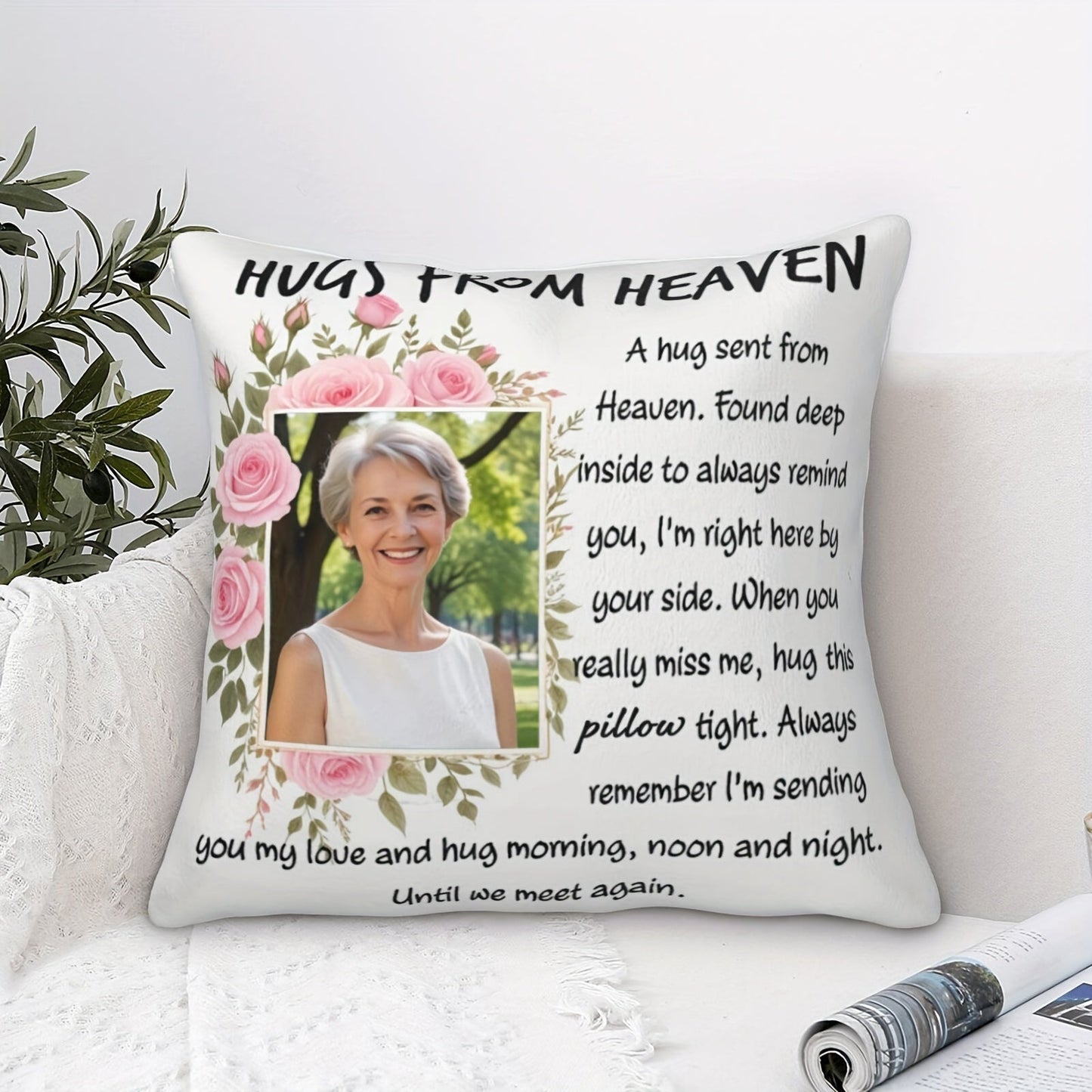 Give a Hug from Heaven with Our Customized Personalized Pillow - Featuring Pink Roses, Your Favorite Photo, and Personalized Cover - A Touching Gift to Remember