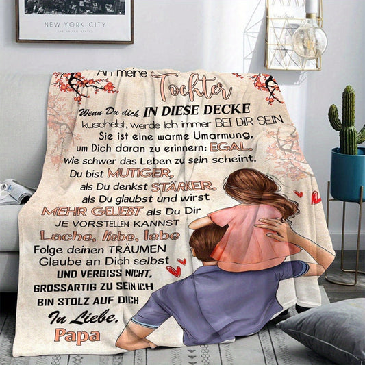 Contemporary German Message from Dad Flannel Throw Blanket - Versatile and Durable All-Season Comfort for Daughter. Perfect for Office, Travel, Indoor & Outdoor Use. Easy to Care for and Machine Washable. The Best Gift Blanket for Comfort and Warmth.