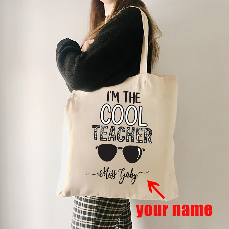 Customized Teacher Shoulder Bag with "I'm The Cool Teacher" Pattern, featuring a personalized name. This stylish canvas shopping bag is perfect for female teachers and makes a great gift for any teacher who loves aesthetic school bags.