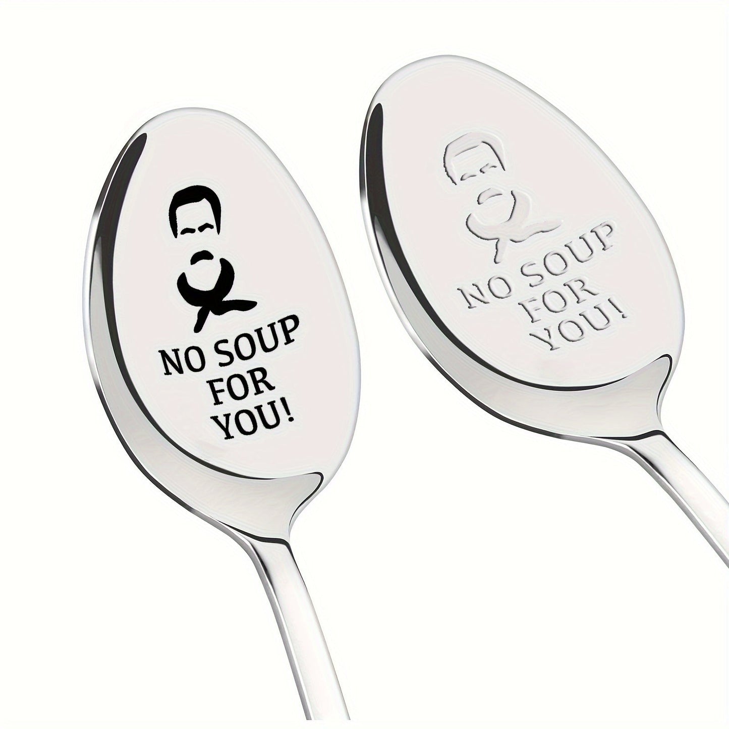 One set of two stainless steel spoons with laser engraving, featuring long handles and a whimsical "No Soup For You!" message. Perfect for birthday, Christmas, or Valentine's Day gifts, as well as party supplies.