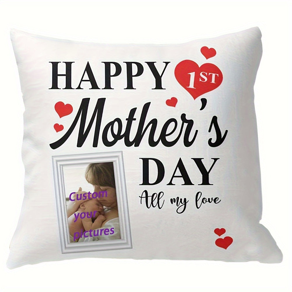 Custom Mother's Day Gift for Mom - 1PC Happy 1st Mother's Gift Pillow Cover, Perfect New Mom Gift