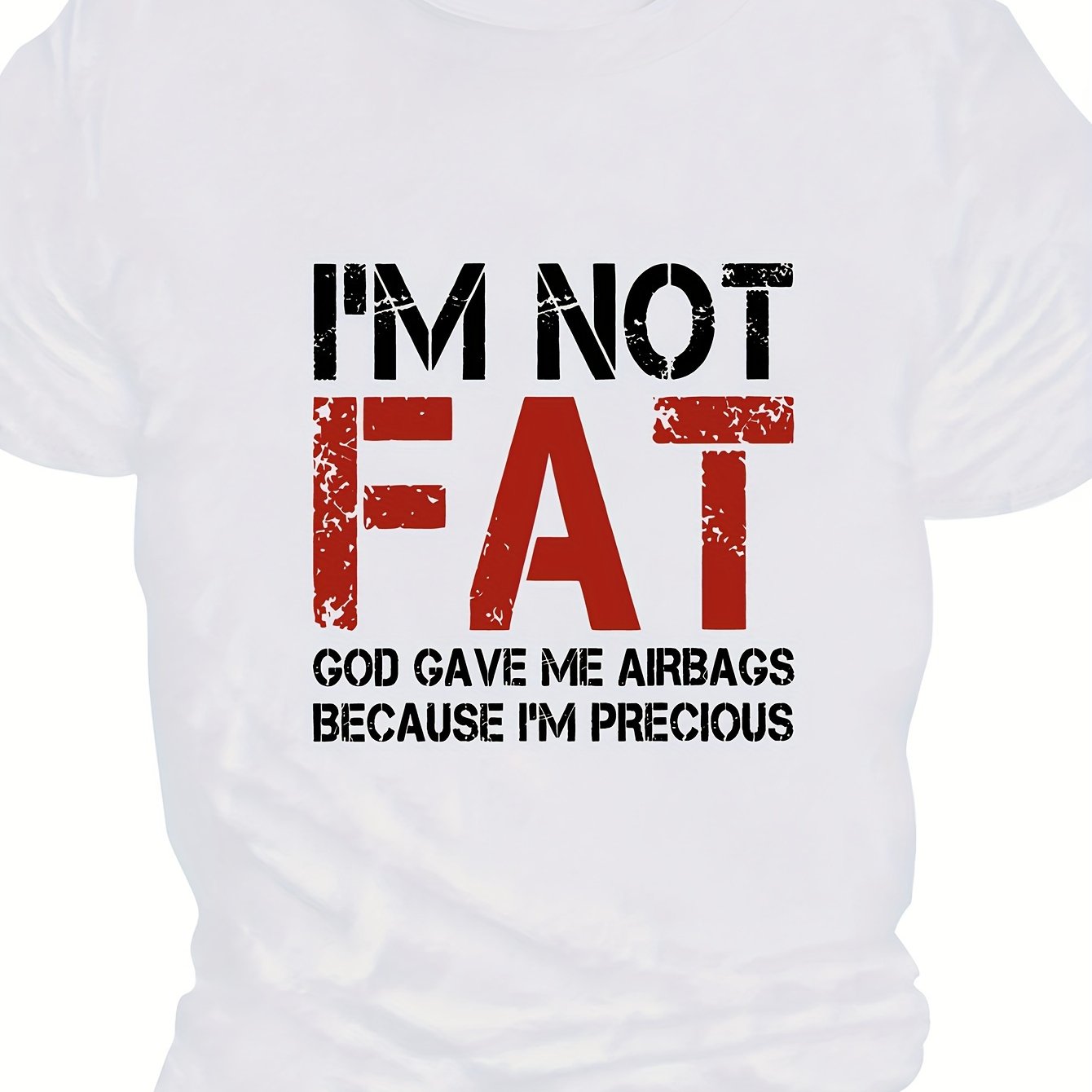 Men's plus size T-shirt with 'I'm Not Fat' print, trendy summer short sleeve tees for big & tall