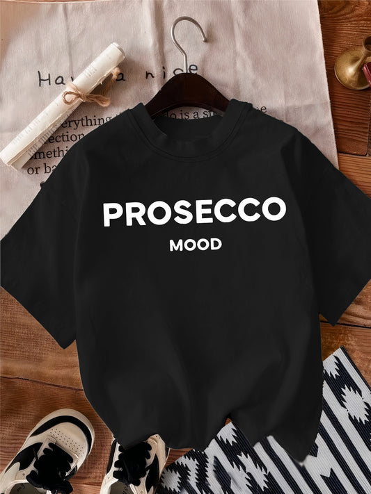 PROSECCO MOOD Women's Crew Neck T-shirt, Polyester, Alphabet Pattern, Regular Length, Casual Style, All Season