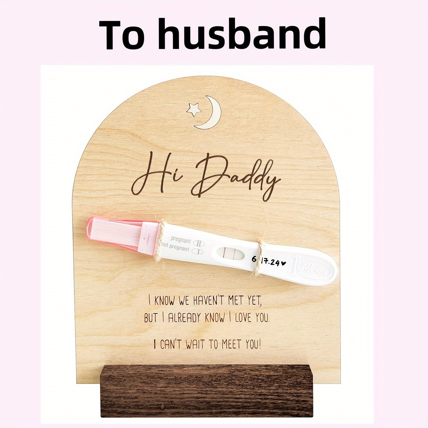 Keepake Wooden Sign for Daddy Pregnancy Test - Surprise Ideas for Announcement, Husband Reveal, Gifts for Daddy to Be in Cinnamon Color.