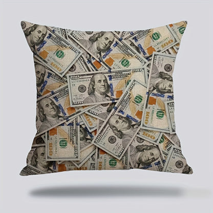 Humorous dollar bill pillow cover. 45.72x45.72 cm, double-sided with zip closure. Great for bedroom and living room decor. Machine washable polyester.