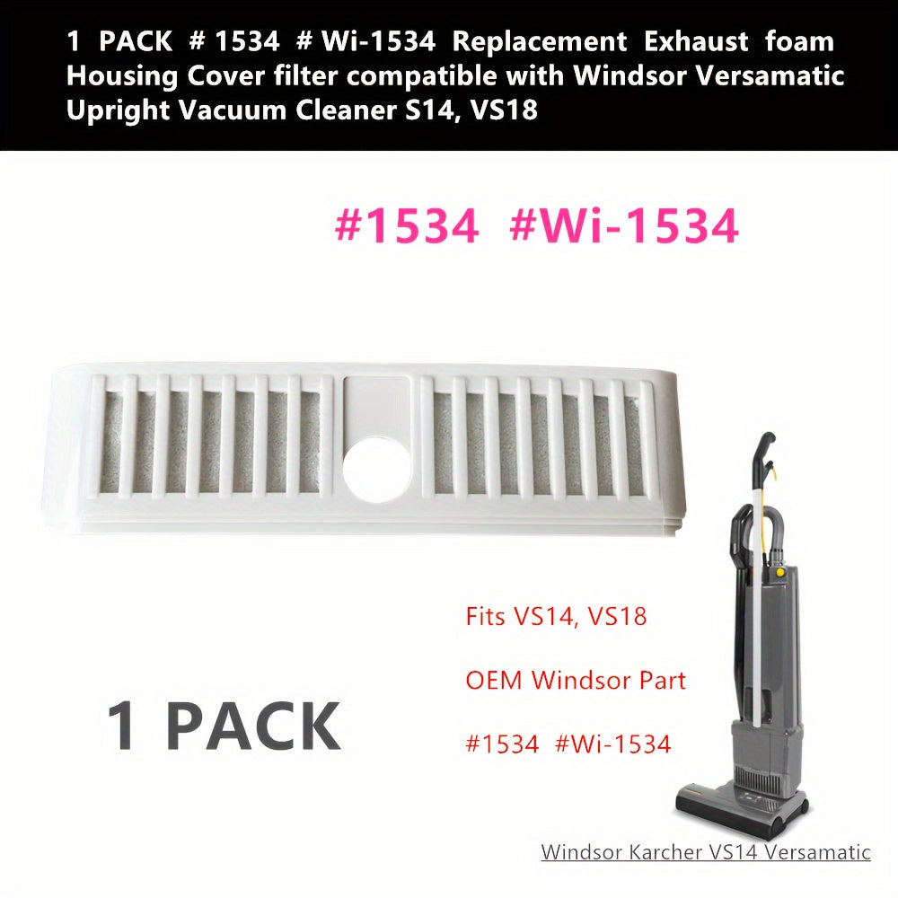 Replacement foam housing cover filter for Windsor Versamatic upright vacuum cleaner models VS14 and VS18, pack of 1 (item number 1534).