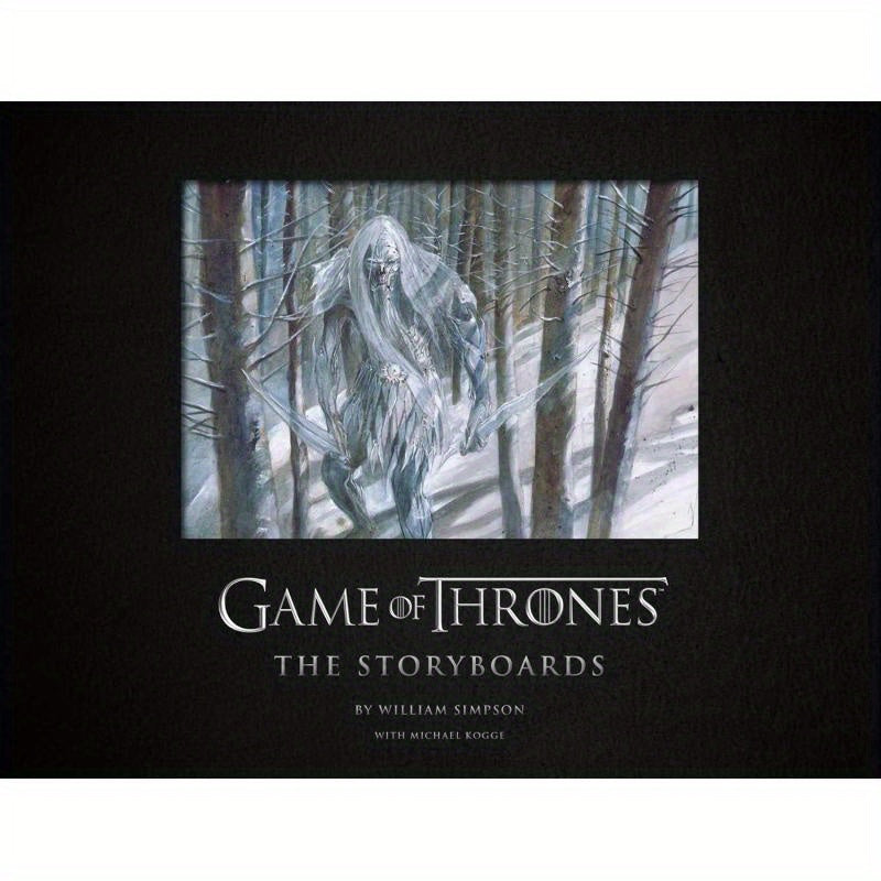 Game of Thrones: Storyboards by Michael Kogge