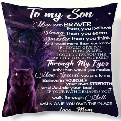 Inspirational pillow cover for son, 44.96x44.96 cm, single-sided print, polyester, contemporary style. Perfect for bedroom sofa or hotel decor. Gift from mother.