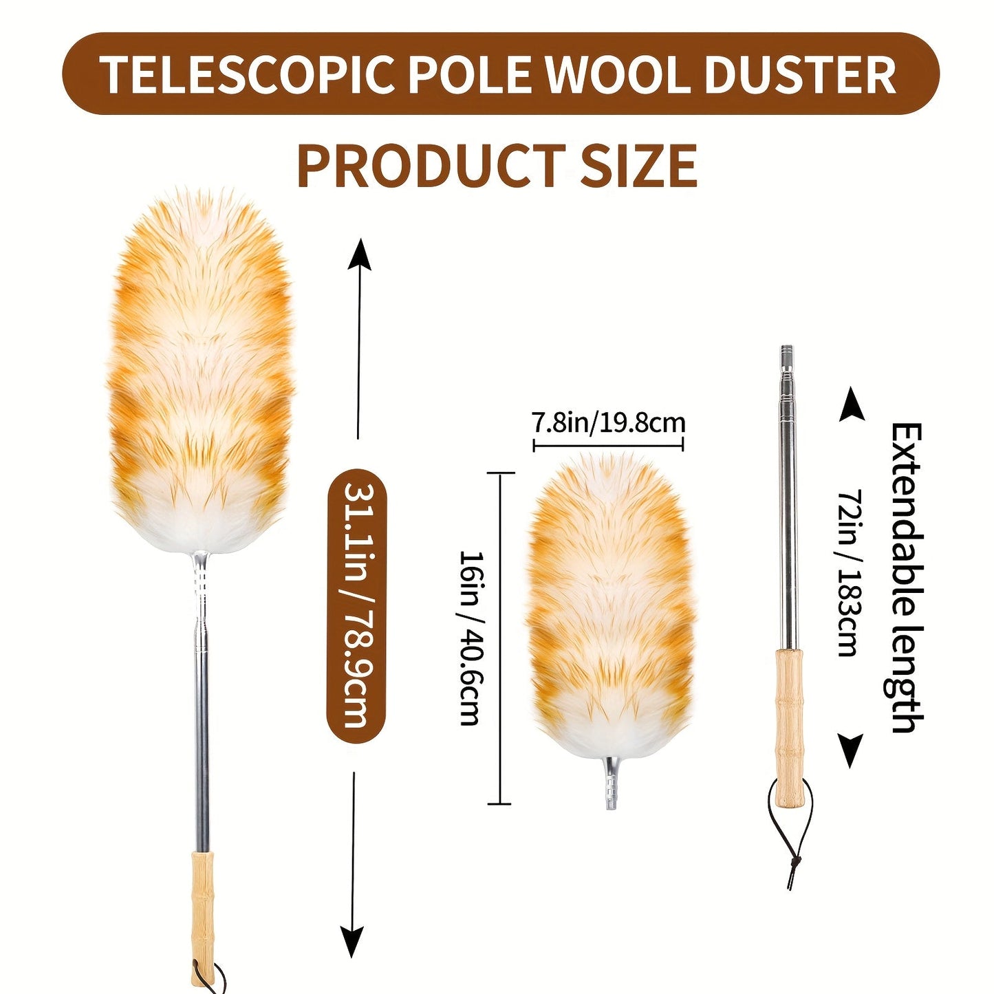 The Wool Duster is a household cleaning tool with a retractable and detachable wooden bamboo handle that extends up to 223.01cm. It effectively absorbs ash and eliminates dust without causing any mess.