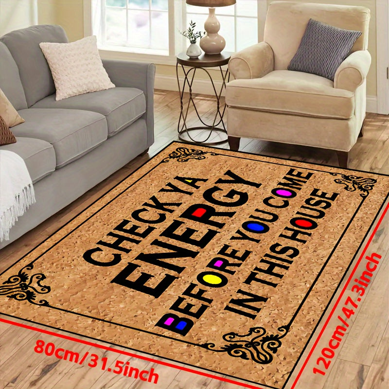 Non-slip resistant doormat with the phrase "Check Ya Energy", suitable for indoor and outdoor use. Machine washable and waterproof, perfect for living rooms, bedrooms, and entrances. Adds a touch of style to any home decor.