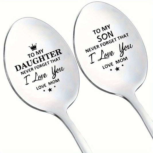 Stainless Steel Spoon Engraved with a Heartfelt Message for Your Daughter or Son - Perfect Gift for Loved Ones, Suitable for Coffee or Tea, Ideal for Birthdays, Christmas, Halloween, Father's Day, or Just Because.