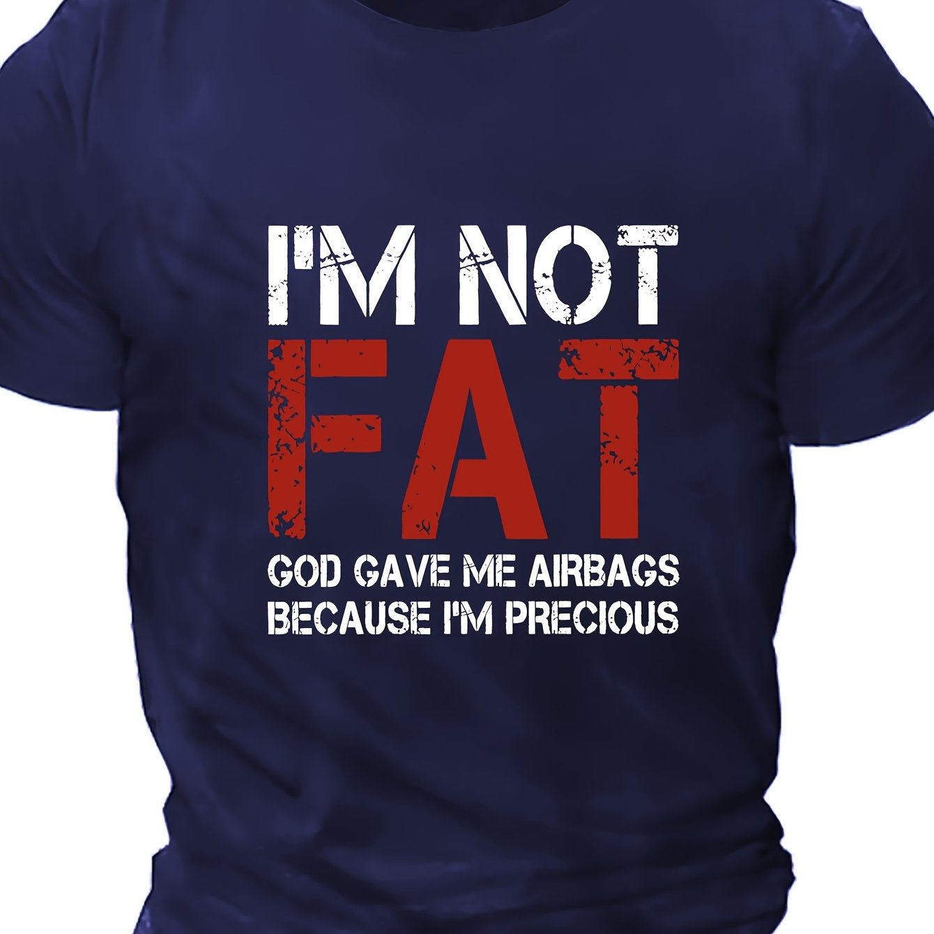 Men's plus size T-shirt with 'I'm Not Fat' print, trendy summer short sleeve tees for big & tall