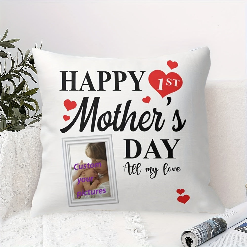 Custom Mother's Day Gift for Mom - 1PC Happy 1st Mother's Gift Pillow Cover, Perfect New Mom Gift