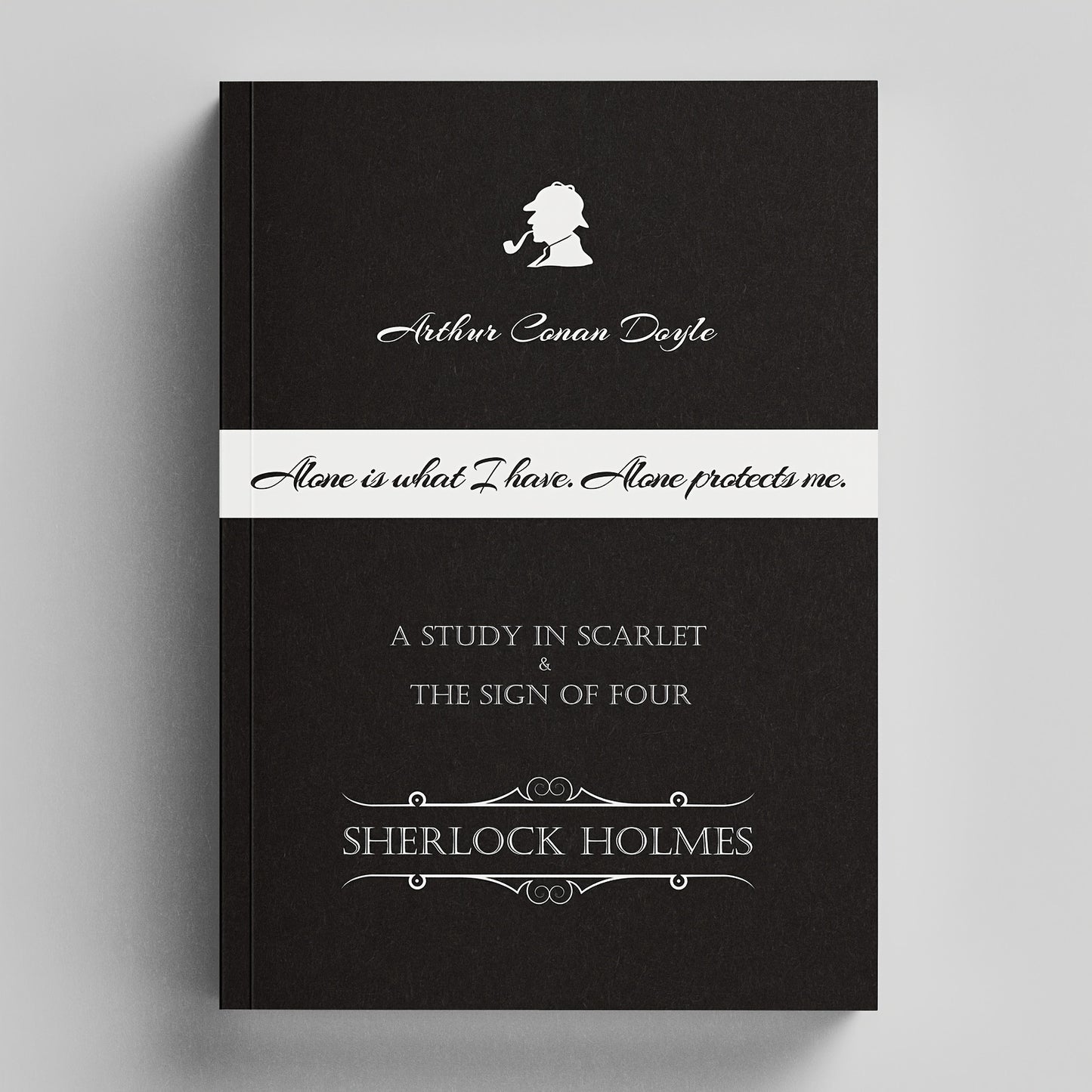 Sherlock Holmes: The timeless classic detective stories and mysteries for all ages in English.