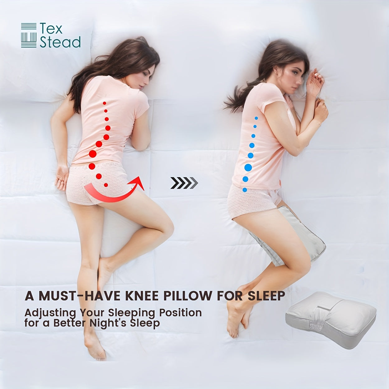 TEXSTEAD Knee Pillow is specially designed for side sleepers to provide ergonomic support for the legs, promoting spine alignment and offering relief for pregnant women. The pillow comes with a machine washable cover made of woven polyester, and is