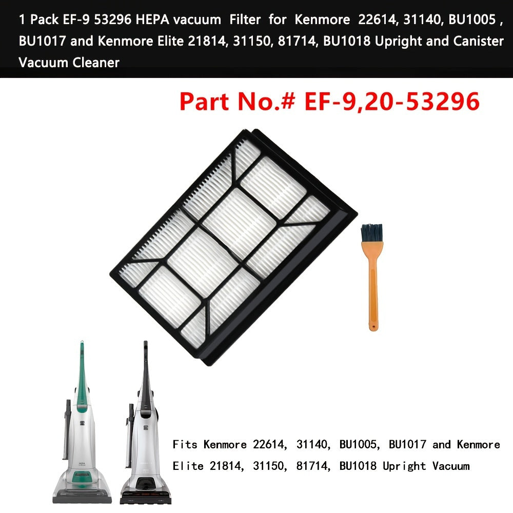 Compatible with Kenmore & Elite Upright and Canister Vacuums, our Premium HEPA Filter EF-9 53296 captures 99.97% of Dust, Pet Hair, and Allergens