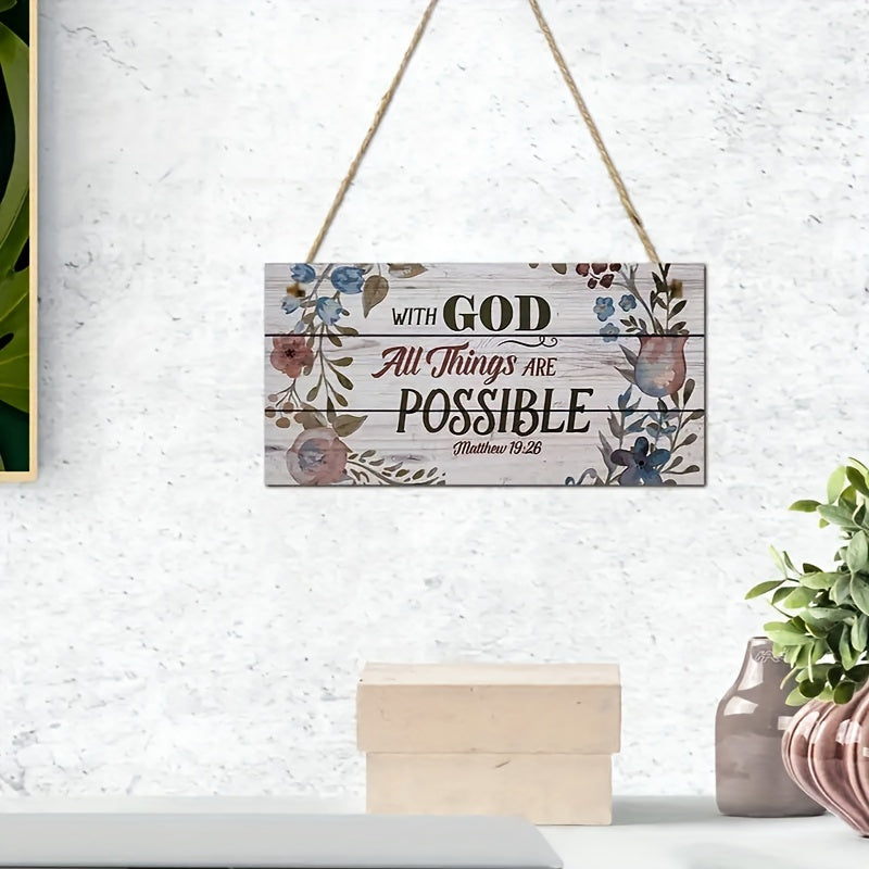 Rustic wooden sign with inspirational quote "With God All Things Are Possible" - 19.99x9.98 cm. Farmhouse wall decor for home, cafe, garage, restaurant. Suitable for indoor and outdoor use.