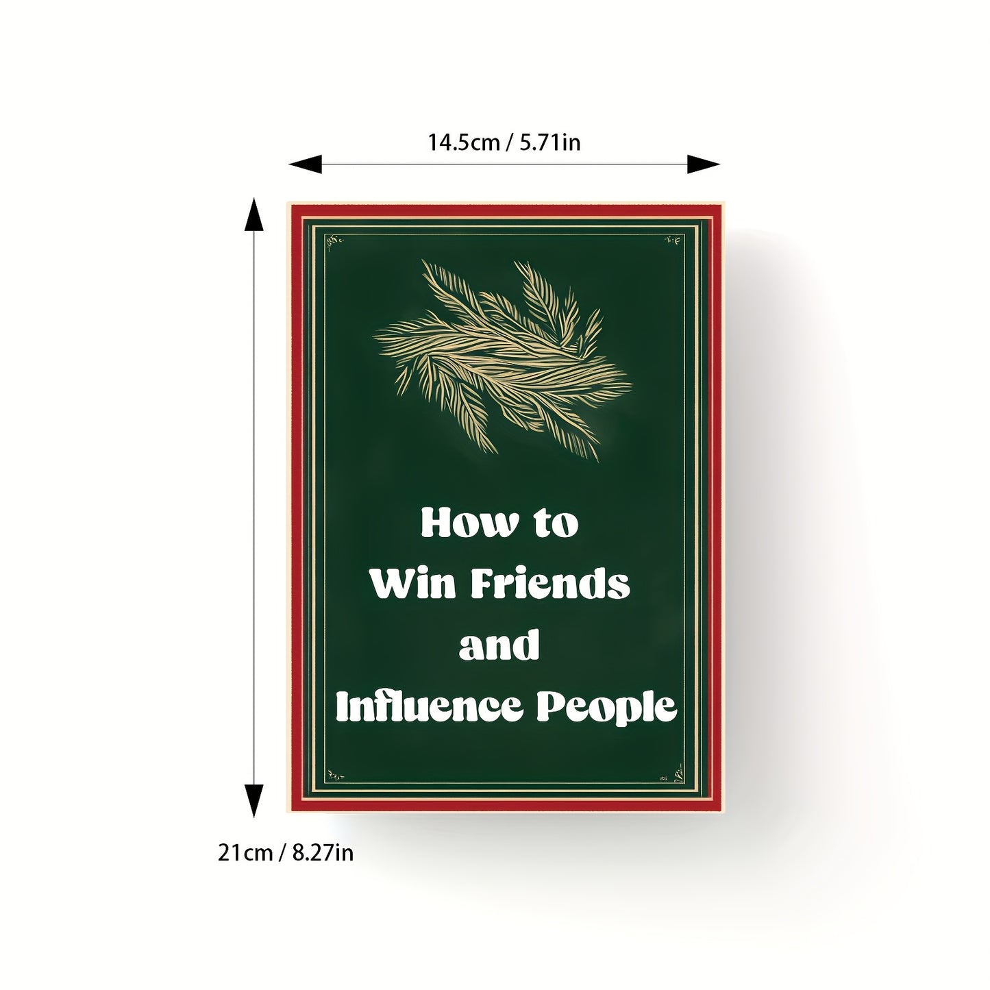 Guide on Winning Friends and Influencing People: Understanding Human Nature and Overcoming Weaknesses