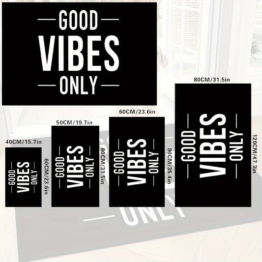 Welcome only positive energy with this Good Vibes Only doormat! This non-slip, machine washable polyester mat is perfect for both indoor and outdoor use in your bedroom, hallway, patio, or any room in your house. It also makes a great housewarming gift