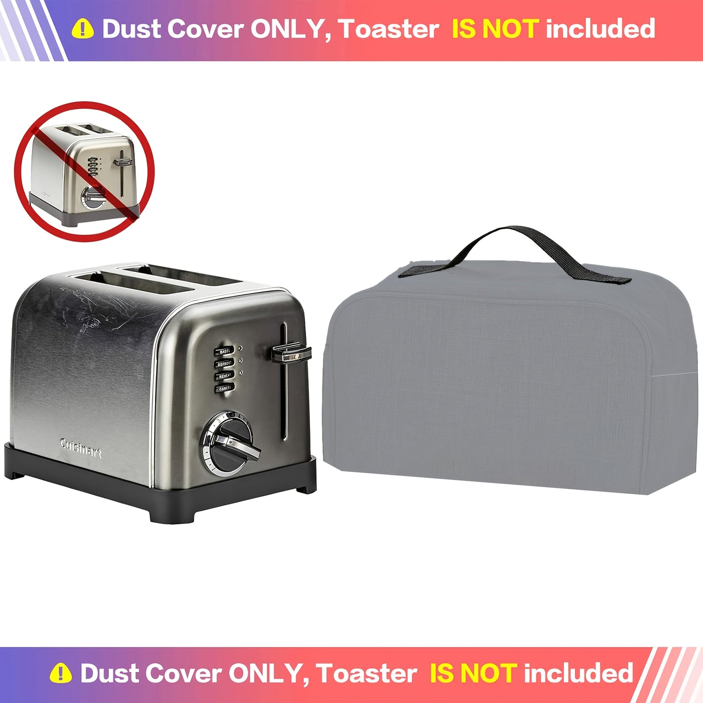 Protect your Cuisinart 2/4 slice toaster with this waterproof and dustproof gray cover. Features a pocket for storing jam spatula and toaster tongs. Cover fits only Cuisinart toasters.