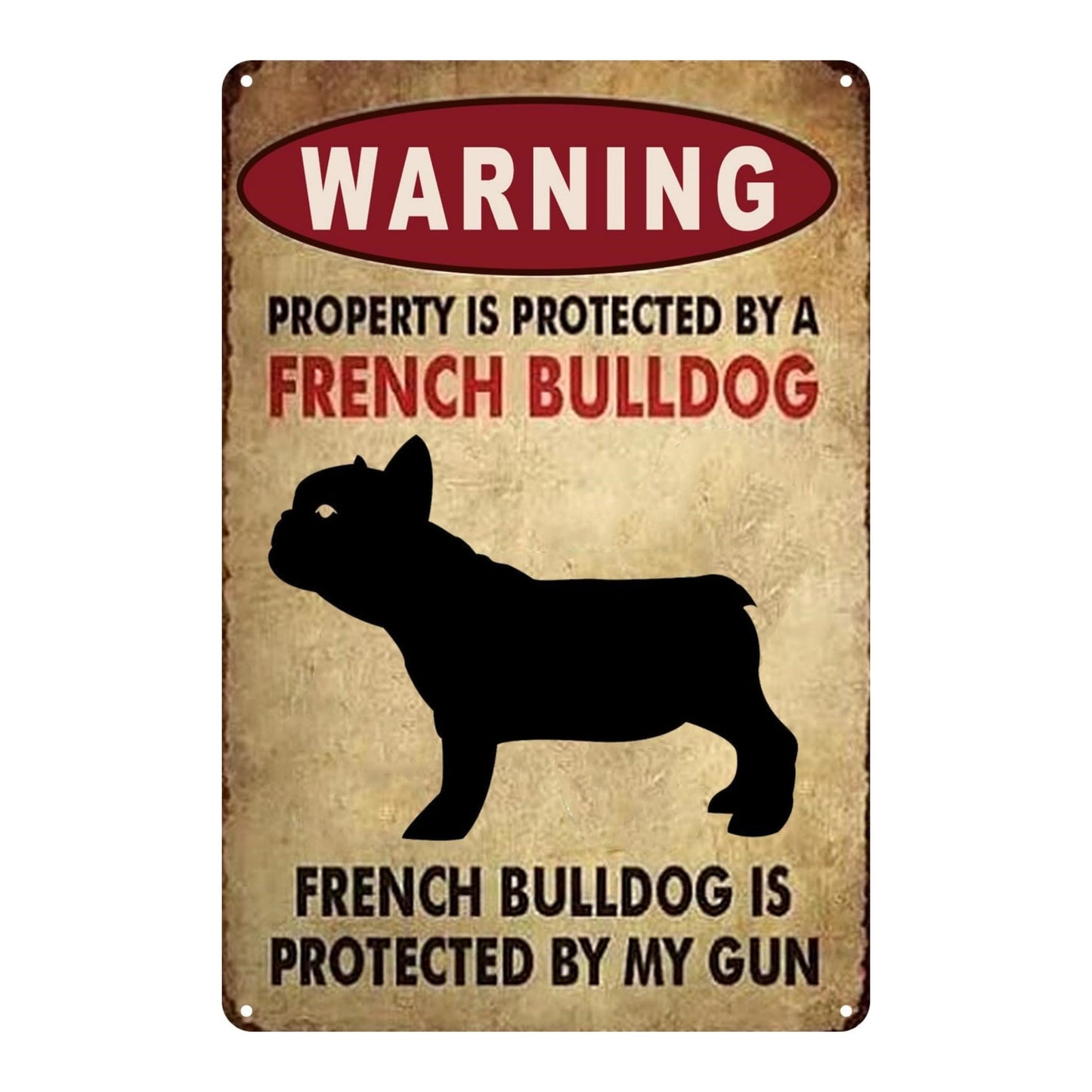 French Bulldog Funny Metal Tin Sign measuring 11.81"x7.87" (30x20cm) - Perfect for adding a touch of novelty to your home decor in any room, including the bathroom, bar, cafe, garage, or farmhouse.