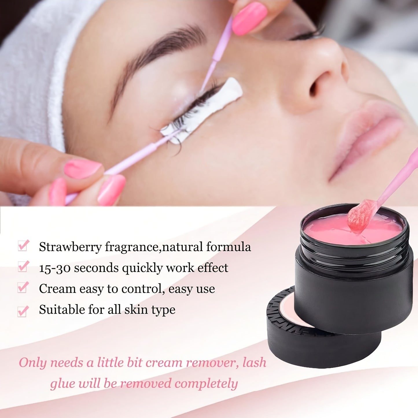 10g of strawberry scented eyelash glue remover with gentle, quick dissolving gel and application brushes for safe removal of eyelash extensions.